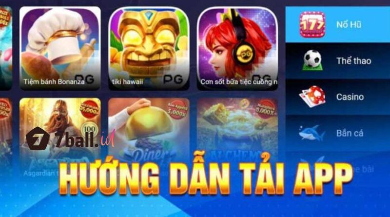 Cách tải app 7Ball về điện thoại siêu nhanh cho người mới