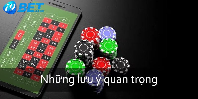 Những lưu ý quan trọng trong hướng dẫn đăng ký i9bet