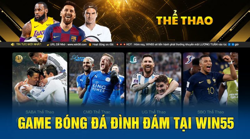 Cách Thú Vị Để Tăng Thưởng Khi Chơi Game Bóng Đá Trên Win55