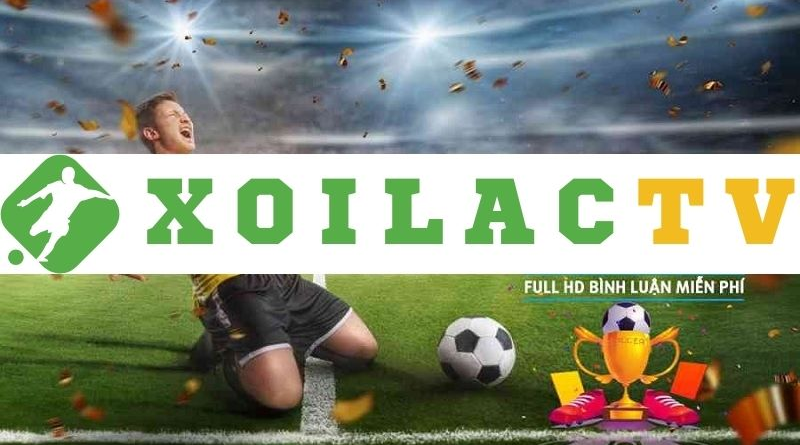 Xoilac-tv.one – Điểm đến lý tưởng để xem bóng đá hôm nay