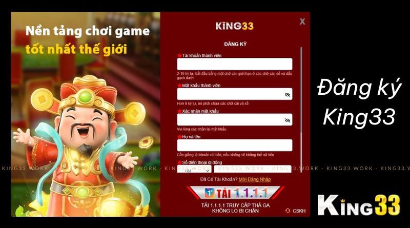 Link Đăng Ký King33 – Trải Nghiệm Ngay Các Dịch Cá Cược 5 Sao